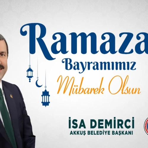 Başkan Demirci’den Ramazan Bayram Mesajı