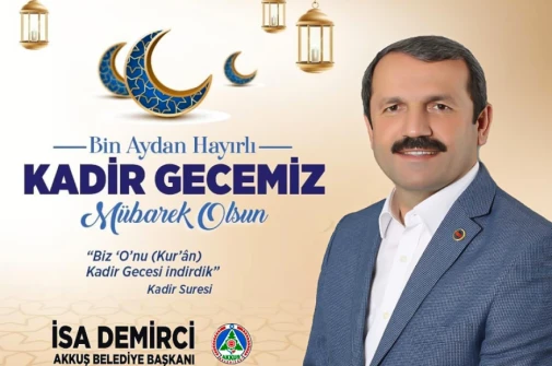 Başkan Demirci’den Kadir Gecesi Mesajı